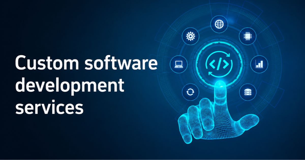 Custom Software Development Services